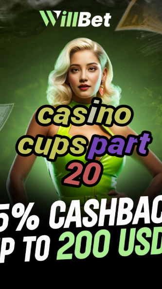 casino cups part 20-igamblingorder.com